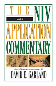 Mark (The NIV Application Commentary Book 2) (English Edition)