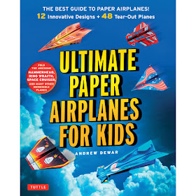 http://www.tuttlepublishing.com/origami-crafts/ultimate-paper-airplanes-for-kids-paperback-with-flaps