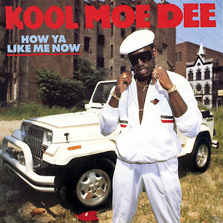 Kool Moe Dee How Ya Like Me Now
