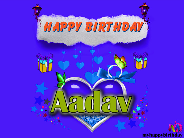 Happy Birthday Aadav - Happy Birthday To You