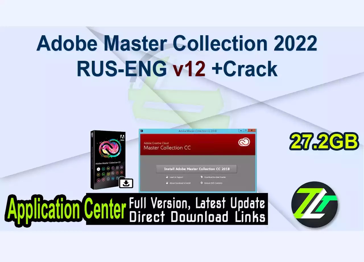 Adobe Master Collection 2022 RUS-ENG v12 +Crack
