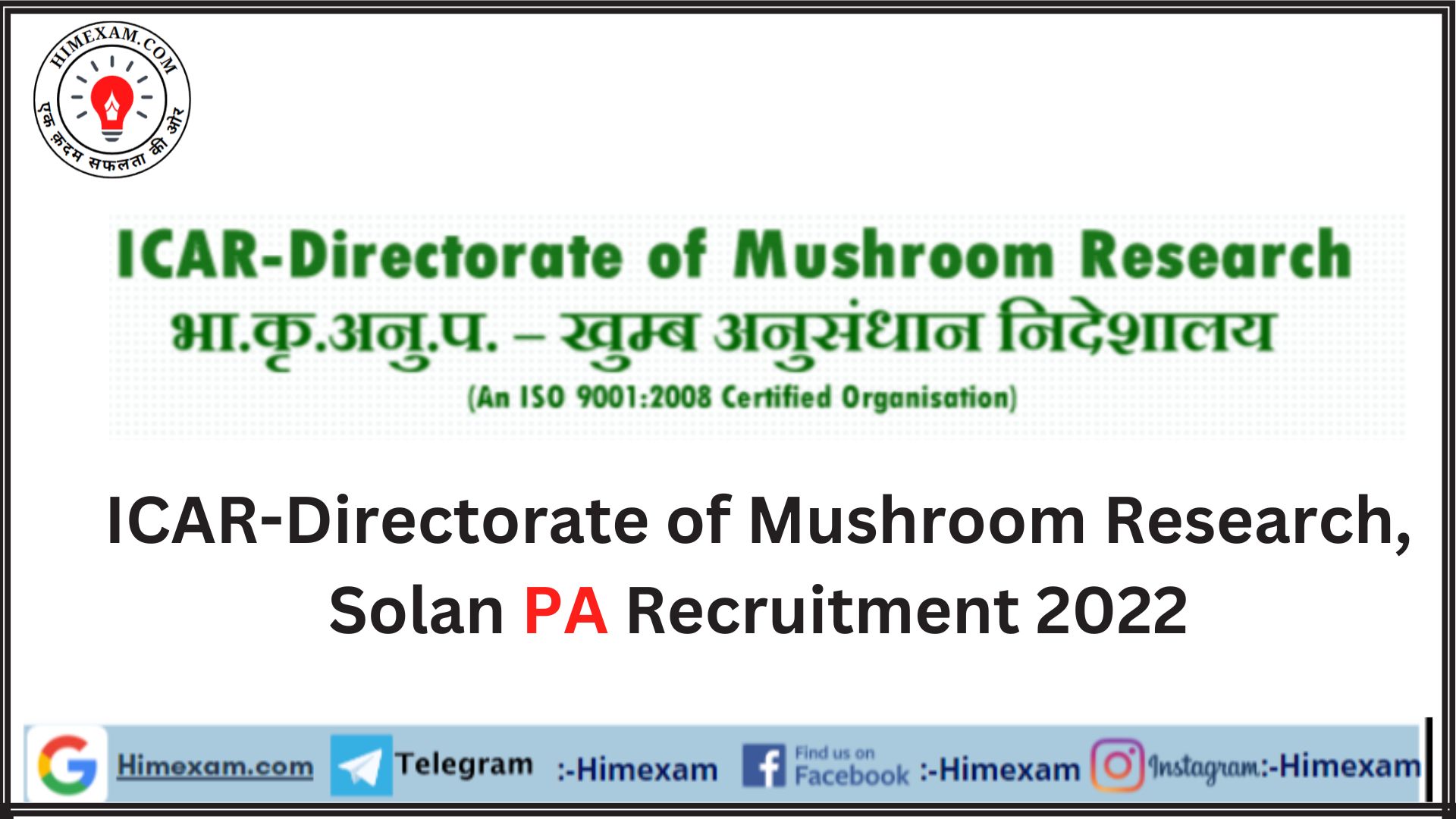 ICAR-Directorate of Mushroom Research, Solan PA Recruitment 2022