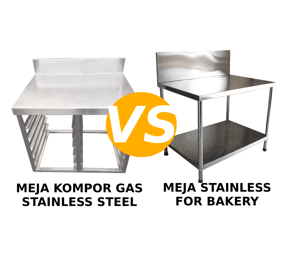 Perbedaan Meja Kompor Stainless  dan Meja  Stainless  For 