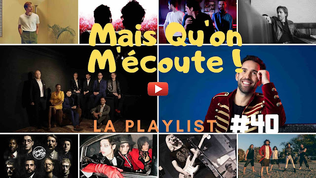 Mais qu'on m'écoute ! est la playlist hebdo des artistes chroniqués sur LACN. Enjoy !