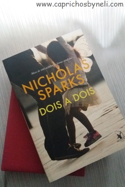 Dois a dois, Nicholas Sparks