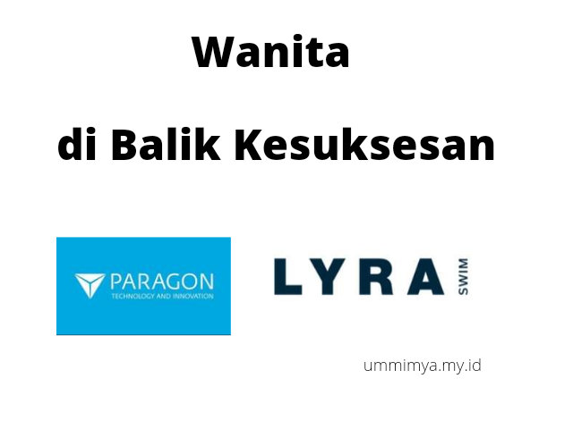 wanita di balik paragon dan lyra