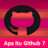 Apa Itu Github Dan Cara Memakai Github