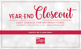  Stampin' Up! Year-End Closeout end January 2, 2019 While Supplies Last