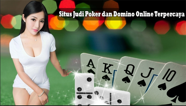  Situsdomino99.poker agen domino online dan poker online indonesia