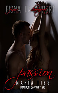 Passion (Mafia Ties: Brandon & Carly Book 3) (English Edition)