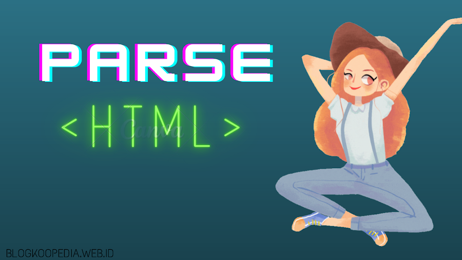 Cara Membuat Parse HTML