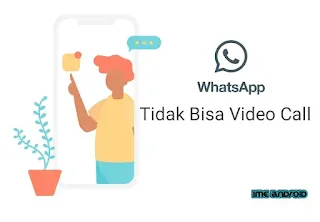 Cara mengatasi WhatsApp error' video call