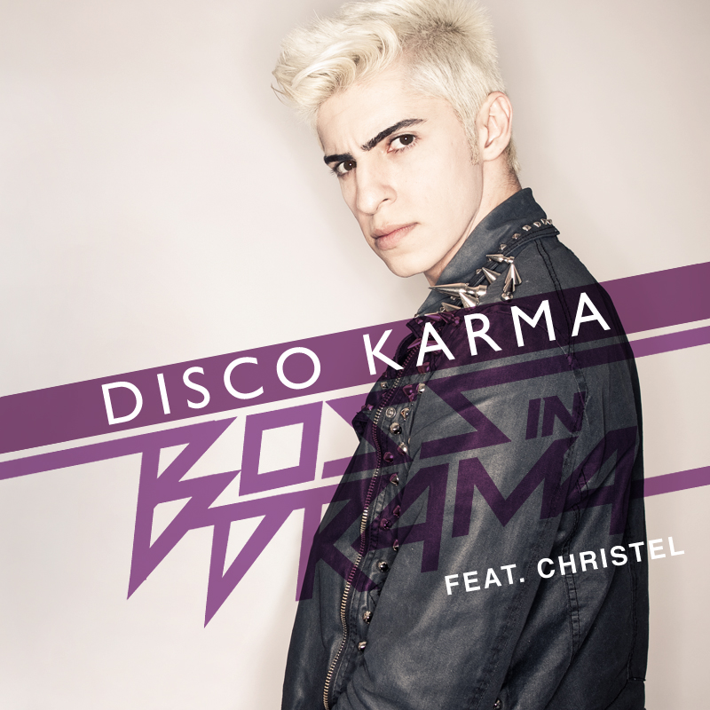 BOSS IN DRAMA: DISCO KARMA FEAT. CHRISTEL