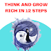 THINK AND GROW RICH IN 12 STEPS