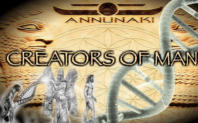 Anunnaki - Creators of Man