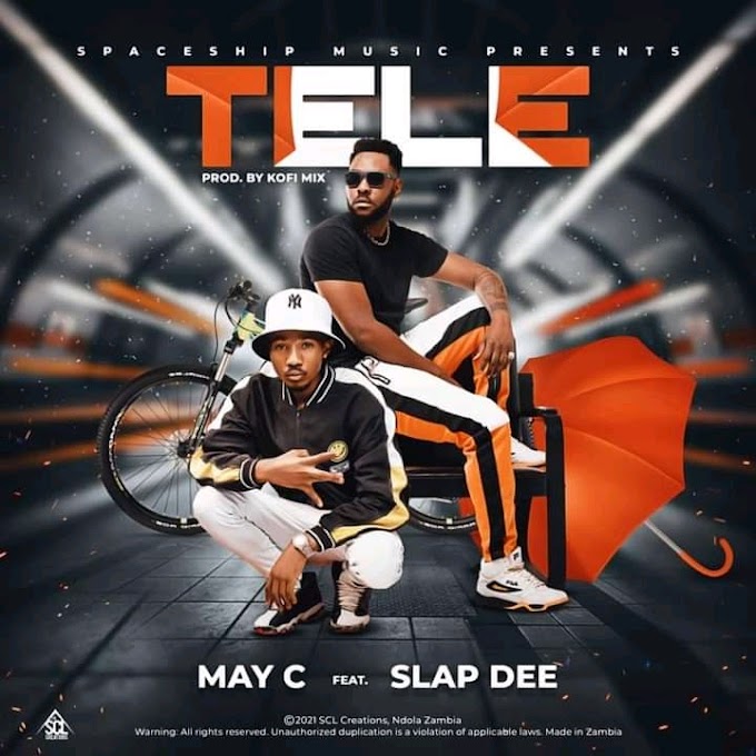 May C Feat. Slap Dee – Tele