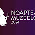  Noaptea Muzeelor 2024 la Iași