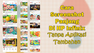 Cara Screenshot Panjang Di HP Infinix