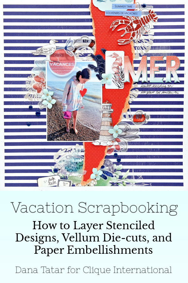 Orange and Navy Nautical Beach Vacation Scrapbook Layout with Stenciled, Vellum, and Paper Embellishments