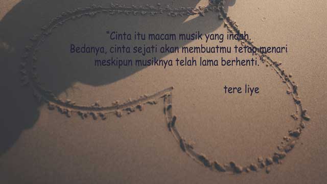 7 Quotes Cinta Terkenal dari Tere Liye - Quotes ID