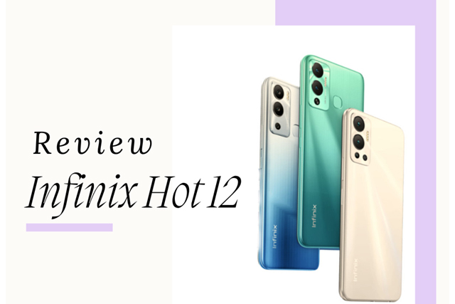 Infinix Hot 12: HP Gaming Murah Berbaterai Tangguh