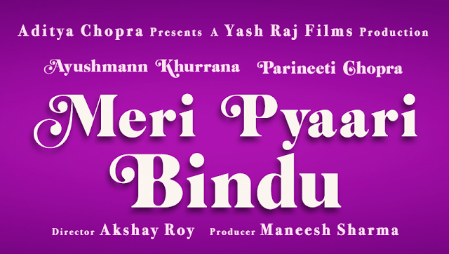 Meri Pyaari Bindu, Meri Pyaari Bindu Poster, Meri Pyaari Bindu First Look