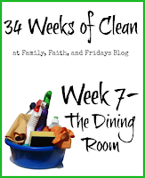 http://www.familyfaithandfridays.com/2015/02/34-weeks-of-clean-week-7-dining-room.html