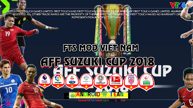 FTS Mod AFF Suzuki Cup v2 & All Europe Transfer 2019 Offline for Android