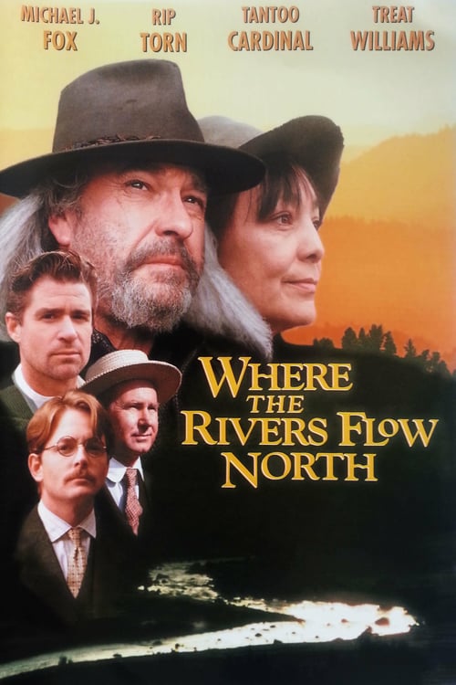 Descargar Where the Rivers Flow North 1993 Pelicula Completa En Español Latino