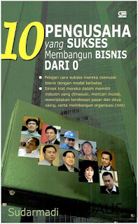 10-pengusaha-yang-sukses-membangun-bisnis-dari-0-oleh-sudarmadi