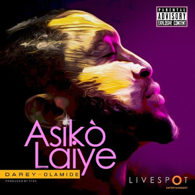 Video: Darey Ft Olamide – Asiko Laiye