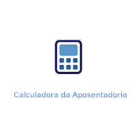 Saiba quando poderá se aposentar com o app Calculadora da Aposentadoria