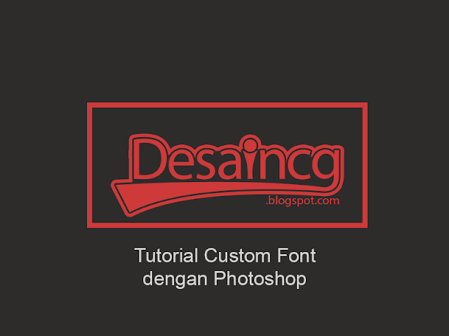 Tutorial Custom Font