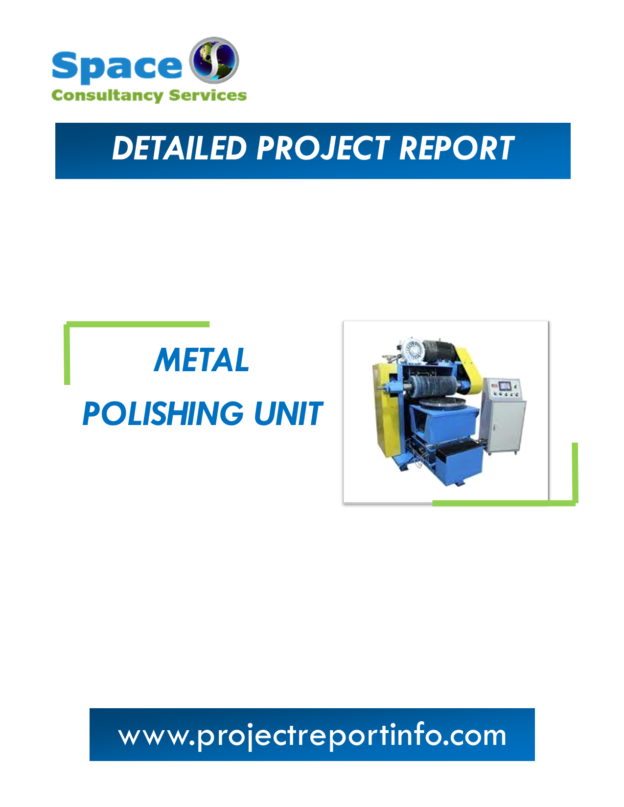 Project Report on Metal Polishing Unit