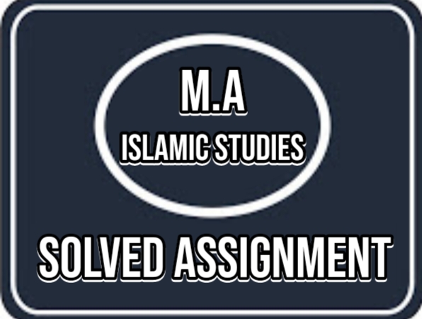 Allama Iqbal Open University Solved Assignment Spring 2022 M.A Islamic Studies