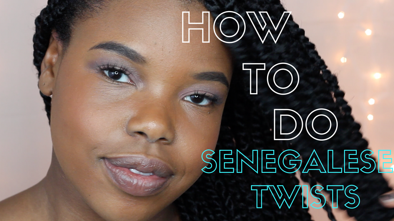 How To Do Senegalese Twists The Easy Way CurlyNikki Natural