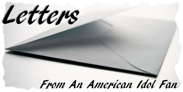 Letters From an American Idol Fan