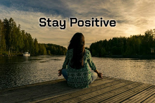 Stay positive meaning