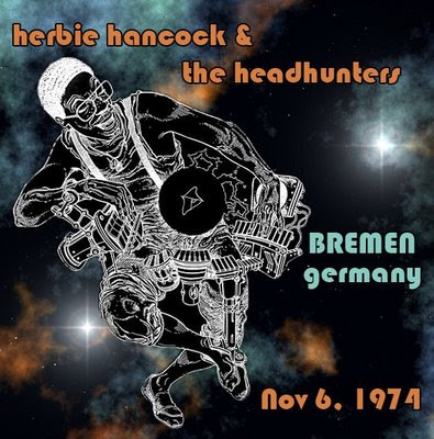 Herbie Hancock / Headhunters - "Live in Bremen" (1974)