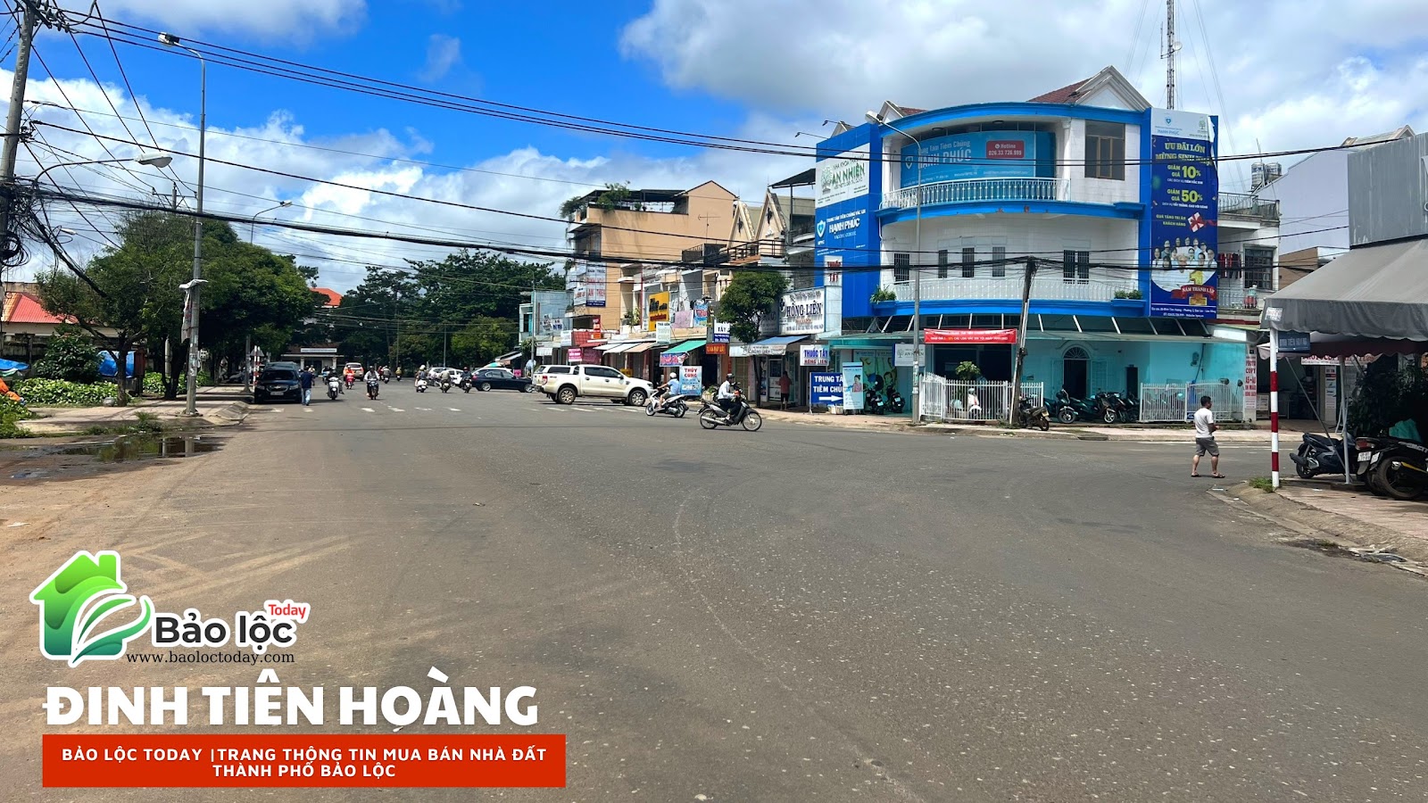 hình ảnh thực tế tuyến đường Đinh Tiên Hoàng, phường 1, thành phố Bảo Lộc, Lâm đồng