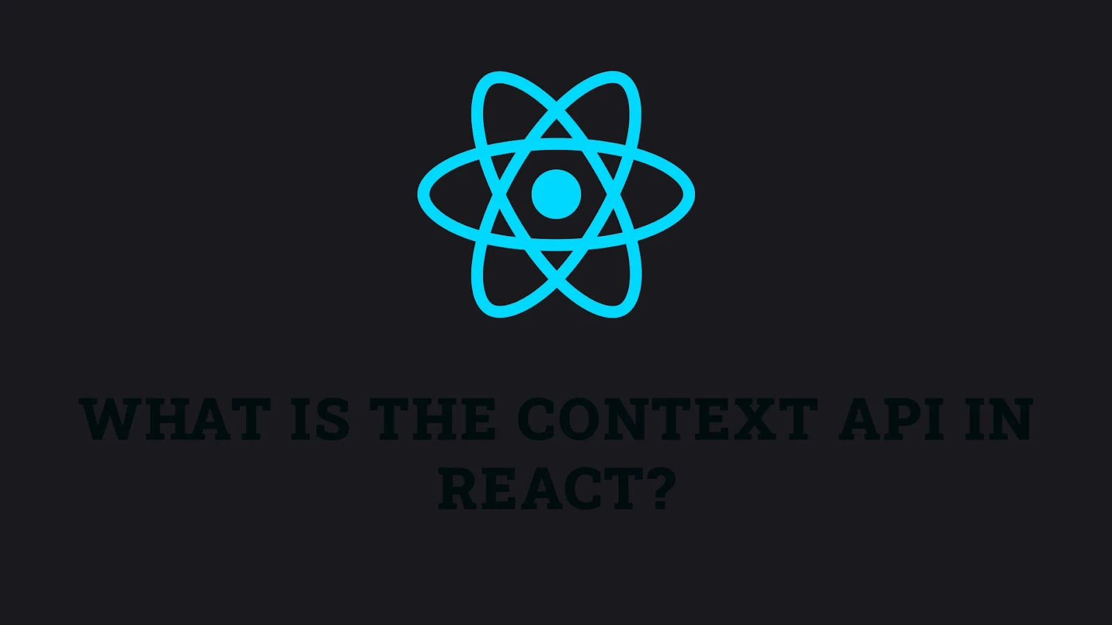 What is the Context API in React?