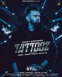 Tattooz Lyrics - Parry Sarpanch Ft Gurlez Akhtar  टैटूज़ Tattooz Lyrics In Hindi  Tattooz Lyrics In English  ਟੈਟੂਜ਼ Tattooz Lyrics In Punjabi