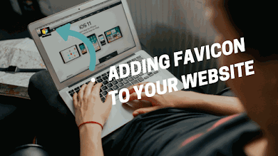 ADDING FAVICON TO YOUR WEBSITE
