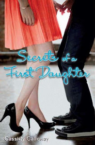 Secrets of a First Daughter (English Edition)
