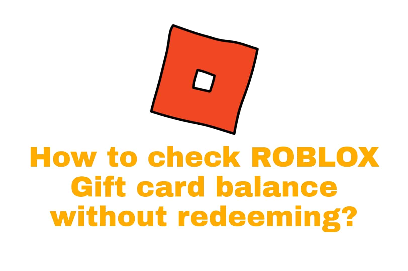 How to check ROBLOX gift card balance without redeeming