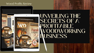 Wood Profits Review: Unveiling the Secrets of a Profitable Woodworking Business
