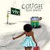 Download Cough (ODO) By Kizz  Daniel Ft Empire MP3 and Lyrics