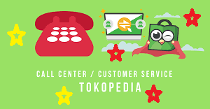 No Telp Call Center TOKOPEDIA 24 Jam CS Bebas Pulsa terbaru