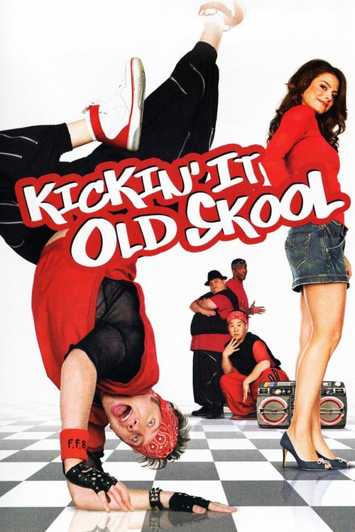 [HD] Kickin' It Old Skool 2007 DVDrip Latino Descargar