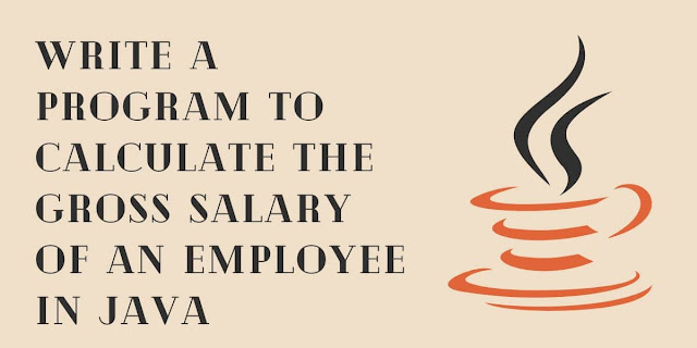 Gross Salary Program in Java